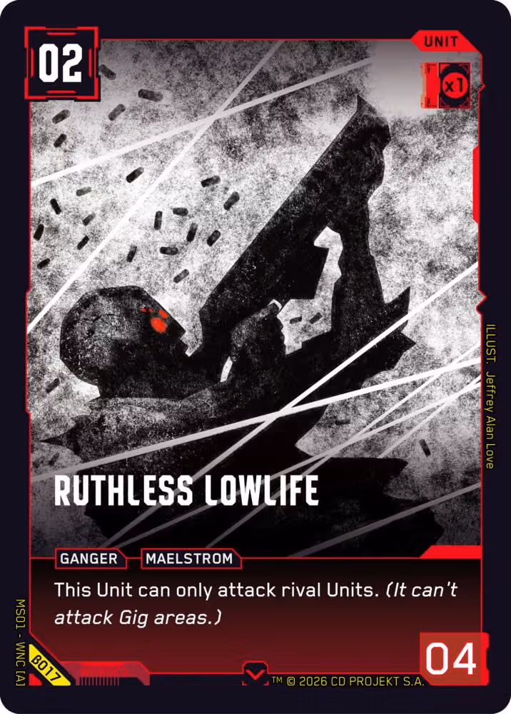 Ruthless Lowlife Cyberpunk TCG card
