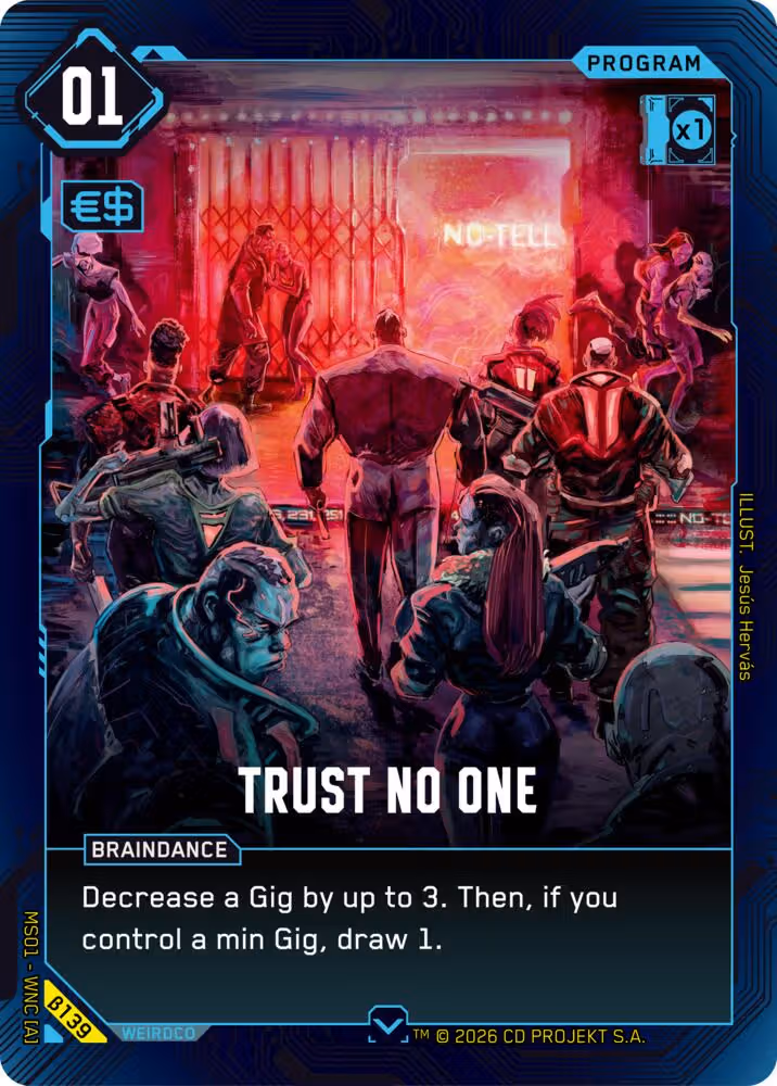 Trust No One Cyberpunk TCG card