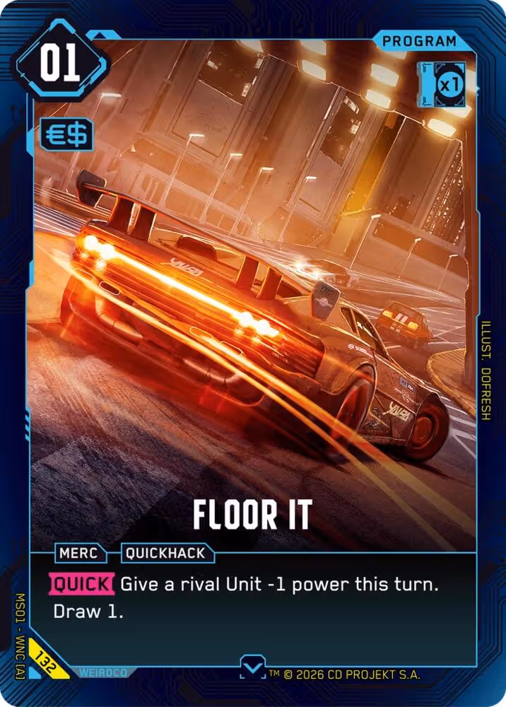 Floor It 132 Cyberpunk TCG card