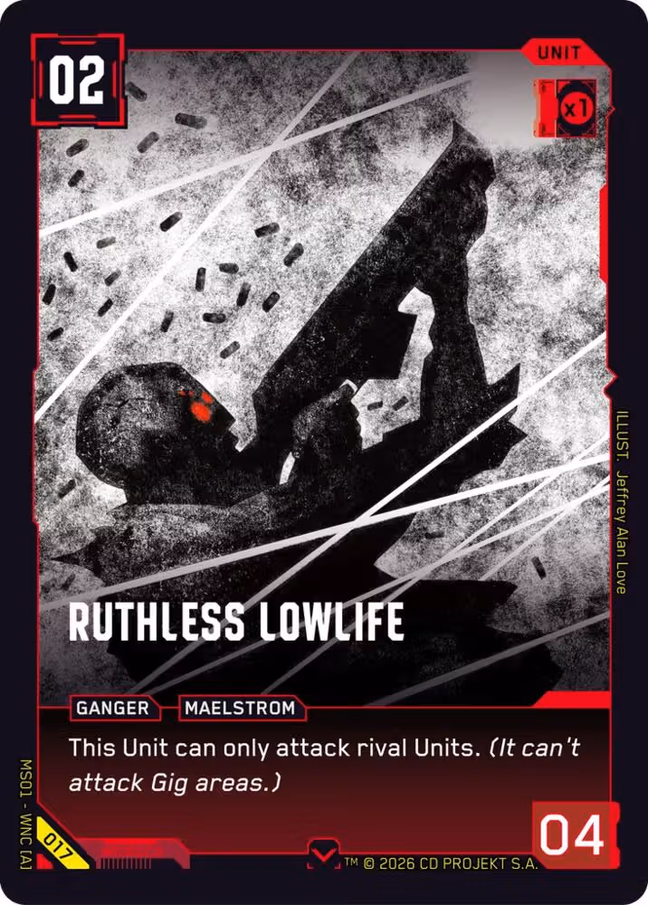 Ruthless Lowlife 017 Cyberpunk TCG card