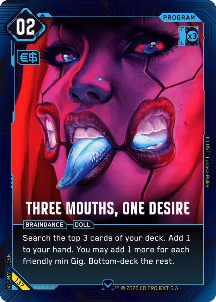 Three Mouths, One Desire 137 Cyberpunk TCG card