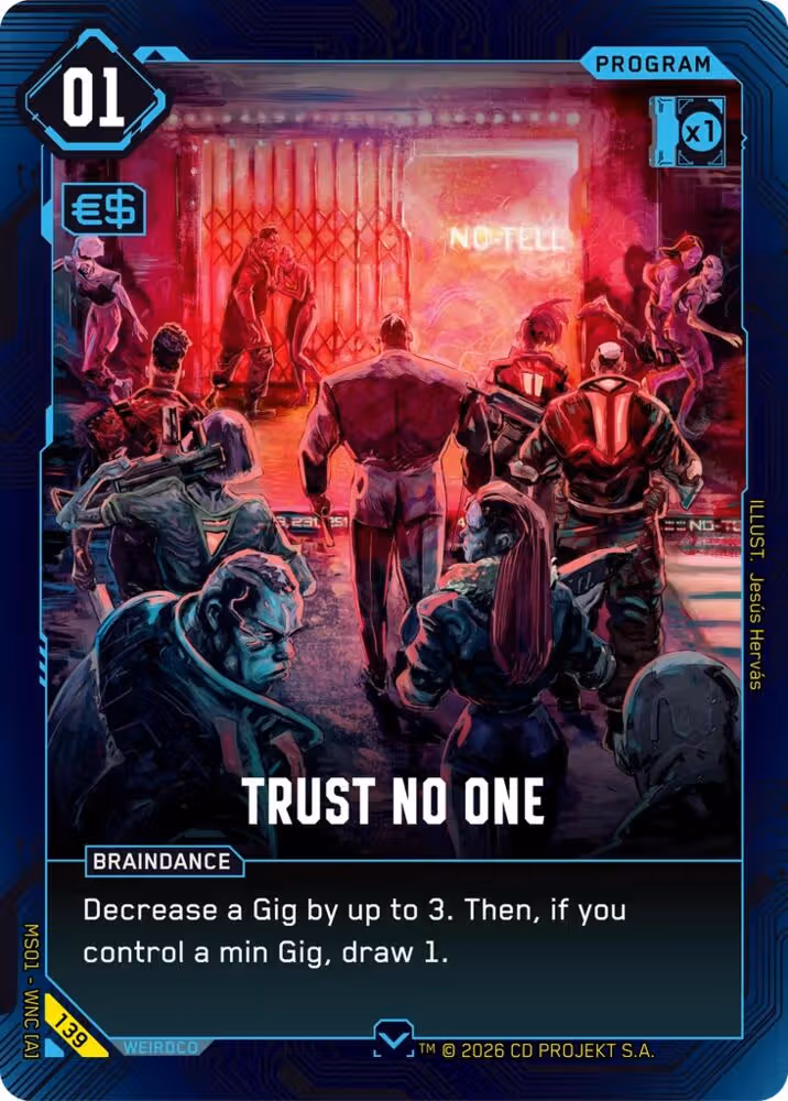Trust No One 139 Cyberpunk TCG card