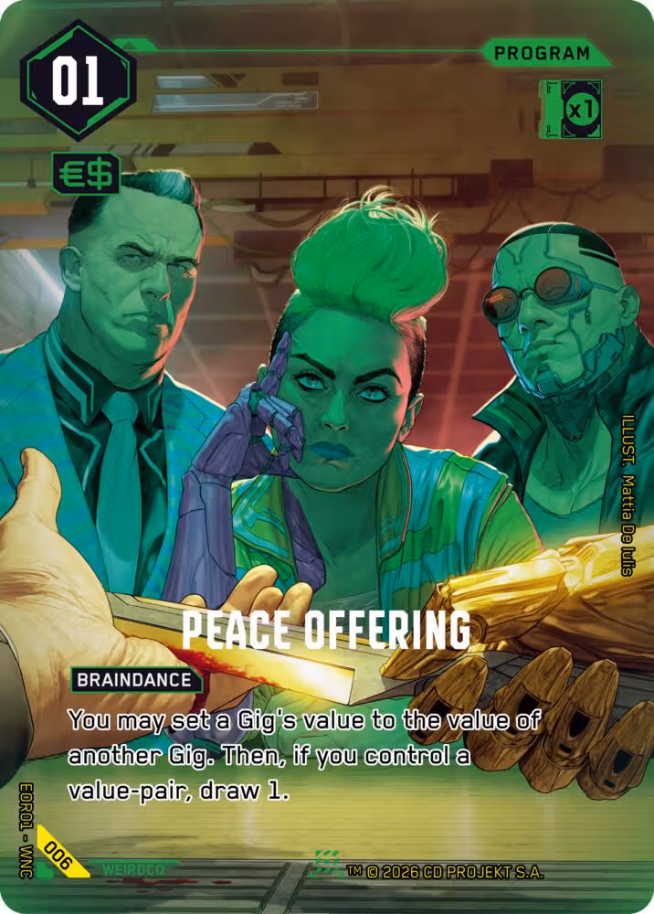 Peace Offering 006 Cyberpunk TCG card