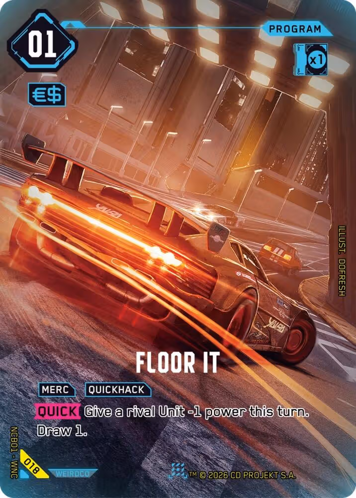 Floor It 018 Cyberpunk TCG card
